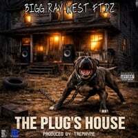 The Plug's House